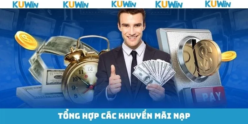 Khuyến mãi nạp tiền cho hội viên khi giải trí tại KUwin